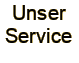 Unser|Service